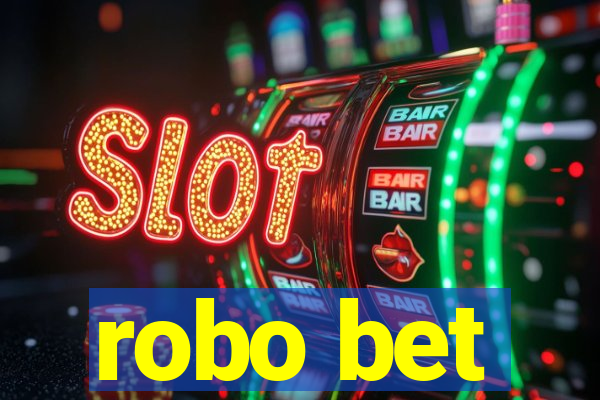 robo bet